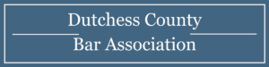 Dutchess County Bar Association