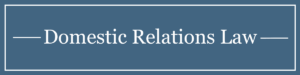 Domestic Relations Law