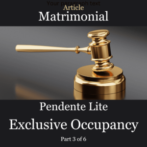 Article Pendente Lite Exclusive Occupancy