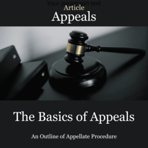 Article The Basics of Appeals
