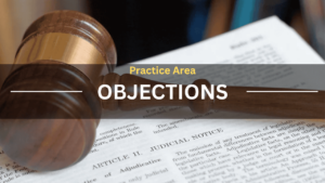 Practice Area Objections
