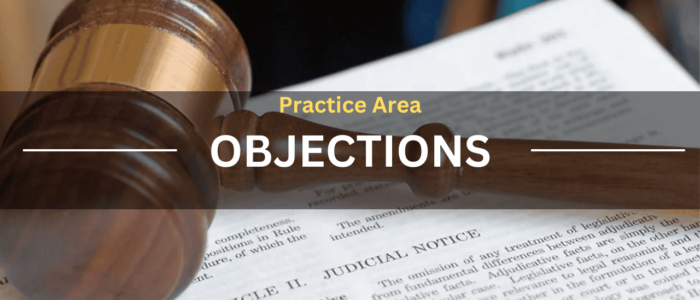 Practice Area Objections